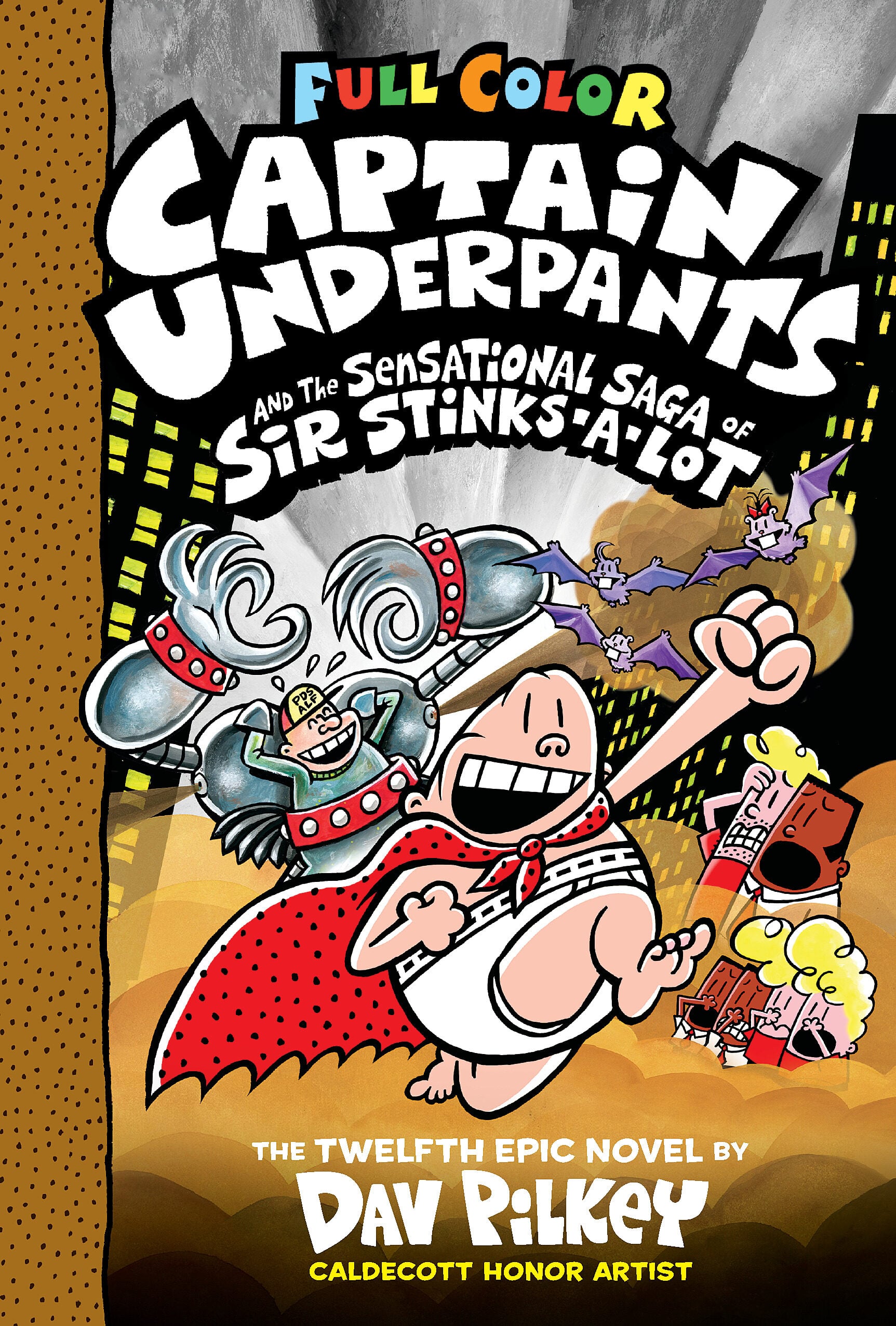 Captain Underpants and the Sensational Saga of Sir Stinks-A-Lot: Color Edition - Cover