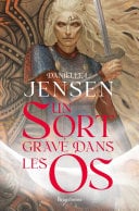 La Saga des sans-destin, T2 : Un sort gravé dans les os - Cover