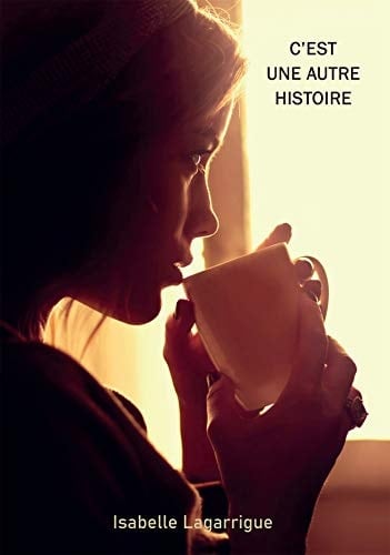 C'est une autre histoire - Cover