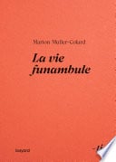 La vie funambule - Cover