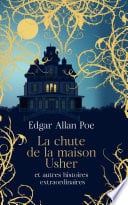 La chute de la maison Usher et autres histoires extraordinaires - Cover