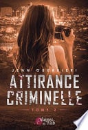 Attirance Criminelle - Tome 2 - Cover