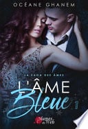 La Saga des Âmes : L’Âme Bleue - Tome 1 - Cover