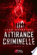 Attirance Criminelle - Tome 3 - Cover