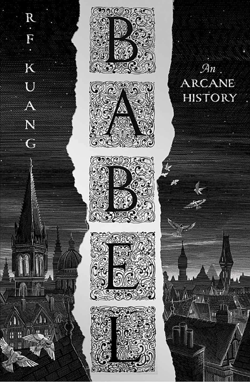 Babel: Or the Necessity of Violence: An Arcane History of the Oxford Translators’ Revolution - Cover