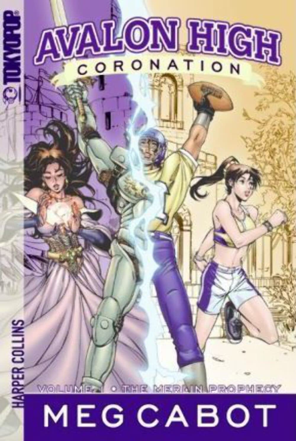 Avalon High: Coronation #1: The Merlin Prophecy - Cover