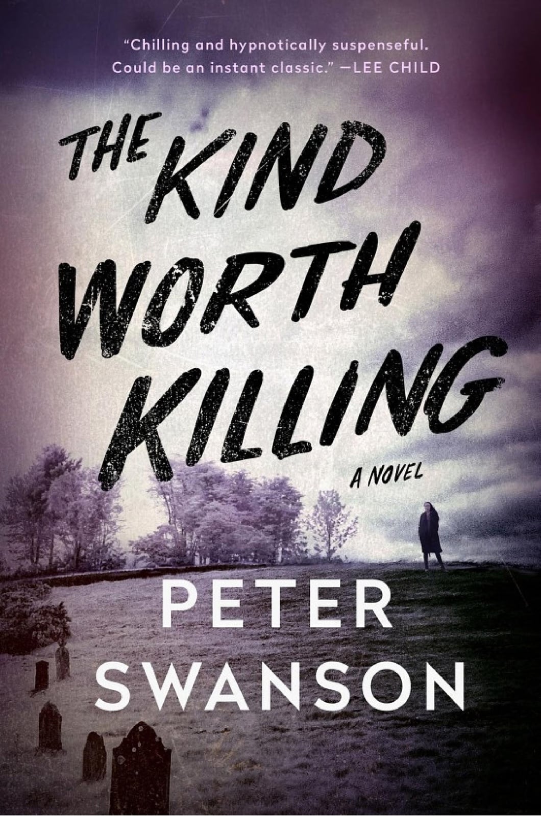 The Kind Worth Killing - Cover