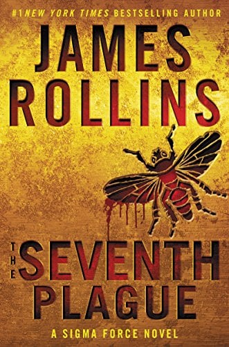 The Seventh Plague: A Sigma Force Novel (Sigma Force Novels, 11) - Cover