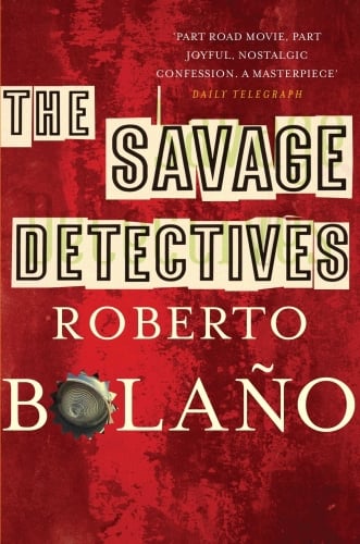 The Savage Detectives - Cover