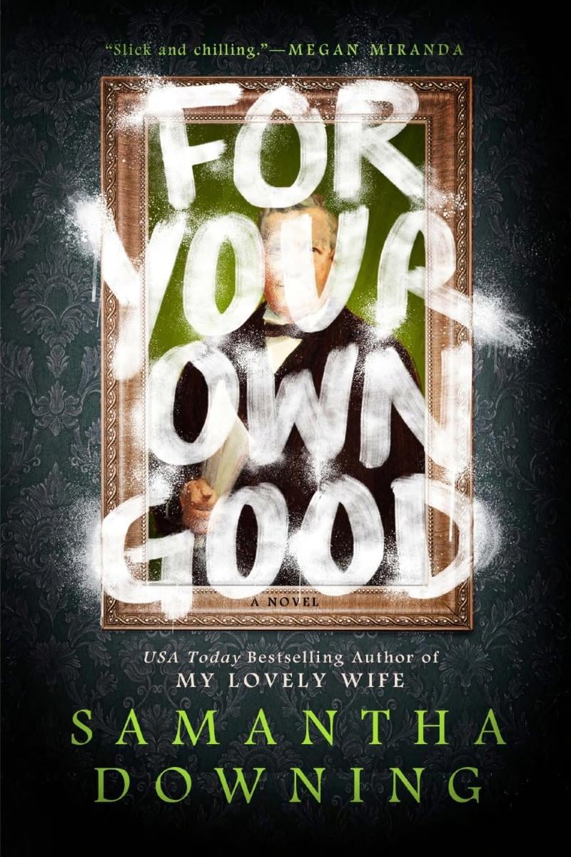 For Your Own Good - Cover