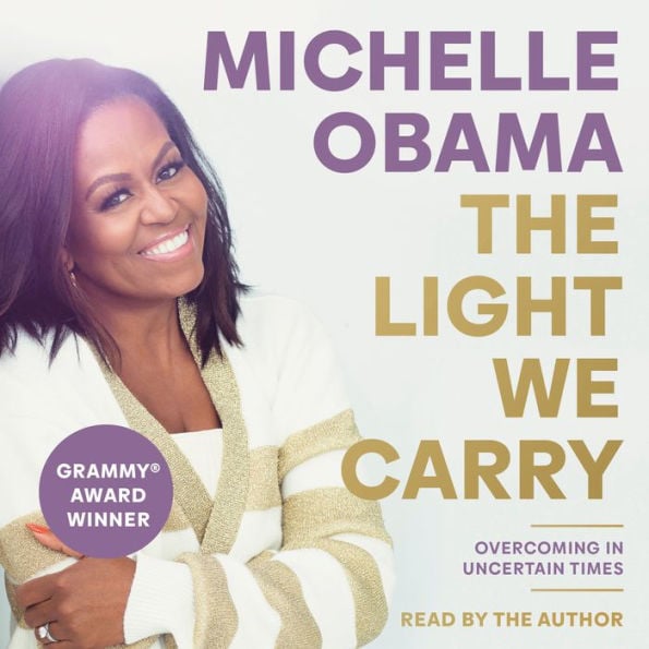 The Light We Carry: Overcoming in Uncertain Times - Cover
