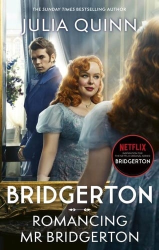 Bridgerton: Romancing Mr Bridgerton (Bridgertons Book 4) - Cover