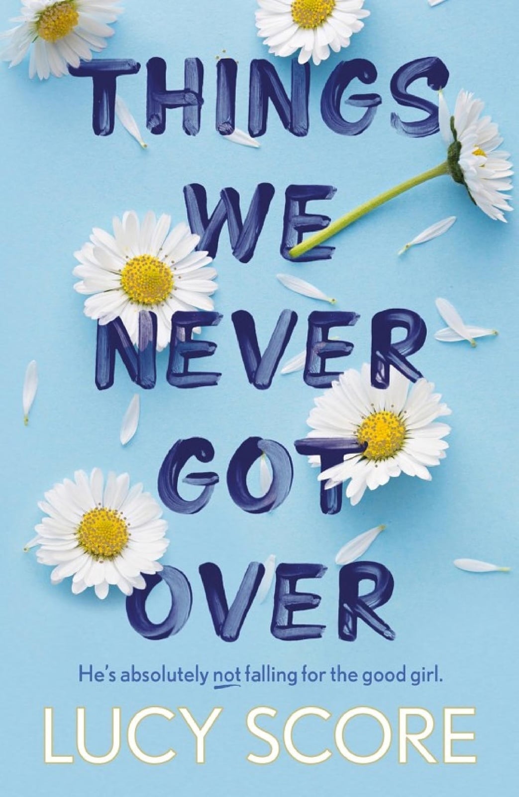 Things We Never Got Over - Cover