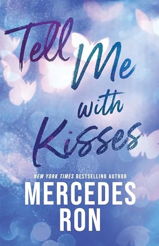Tell Me with Kisses - Cover