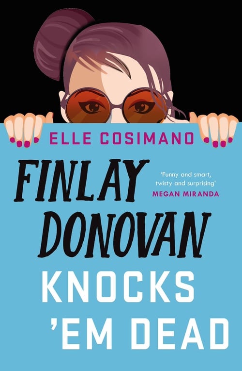 Finlay Donovan Knocks 'Em Dead - Cover