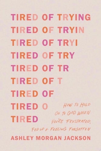 Tired of Trying - Cover