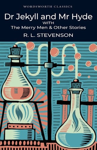 Dr Jekyll and Mr Hyde with the Merry Men and Other Stories - Cover