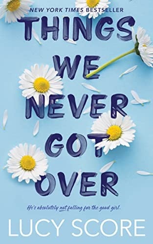 Things We Never Got Over - Cover