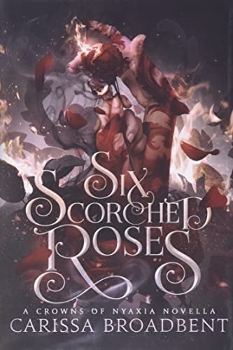 Six Scorched Roses - Cover