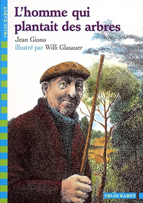 L'homme qui plantait des arbres - Cover