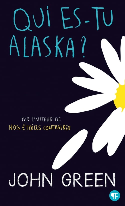 Qui es-tu Alaska ? - Cover