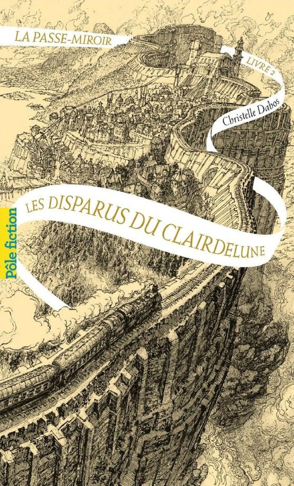 La passe-miroir (Livre 2) - Les Disparus du Clairdelune - Cover