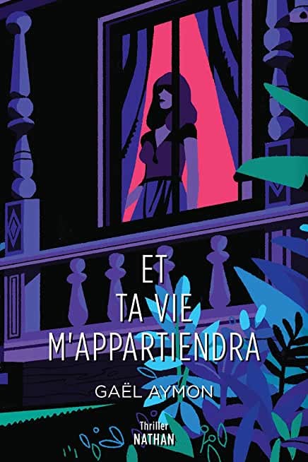 Et ta vie m'appartiendra - Roman Thriller - Dès 14 ans - Cover