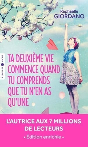 Ta deuxième vie commence quand tu comprends que tu n'en as qu'une - Cover