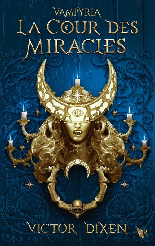 Vampyria, livre 2 : La Cour des Miracles - Cover