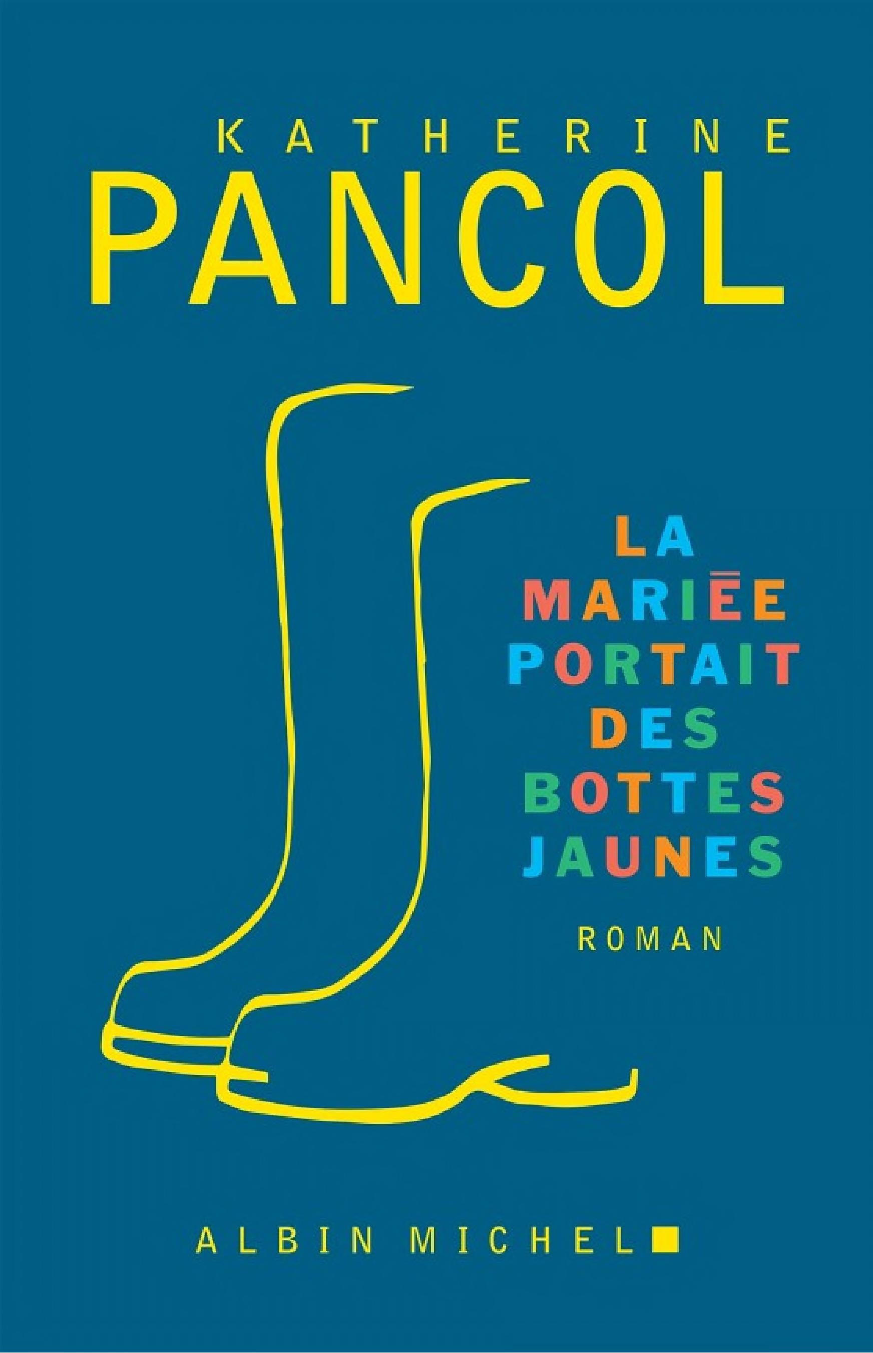 La Mariée portait des bottes jaunes - Cover