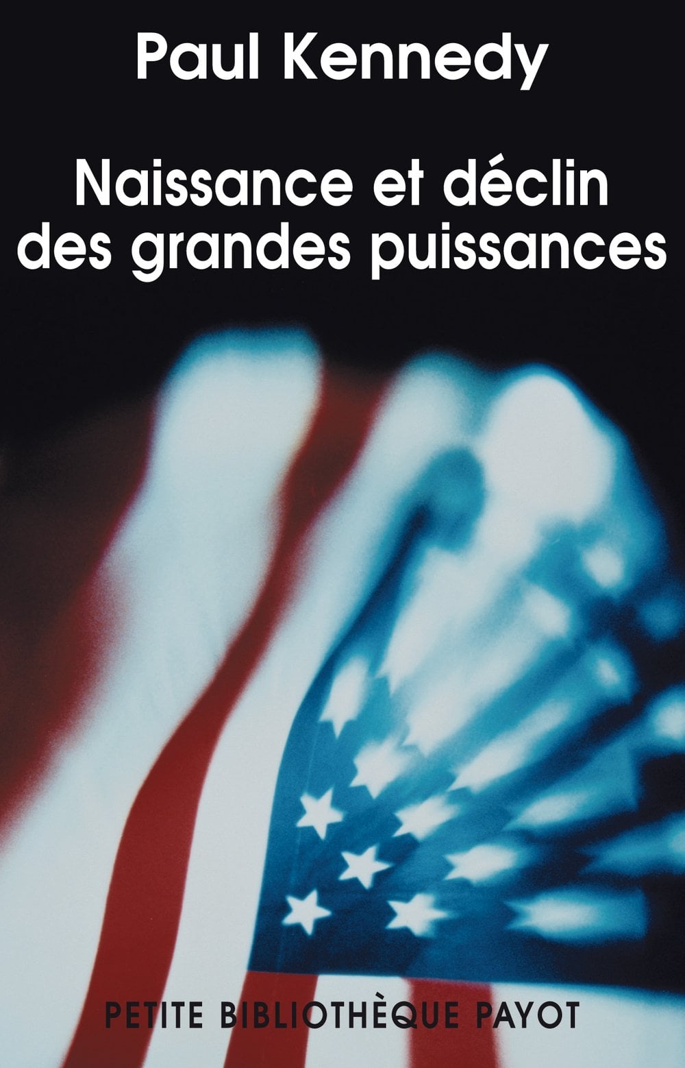 Naissance et déclin des grandes puissances - Cover