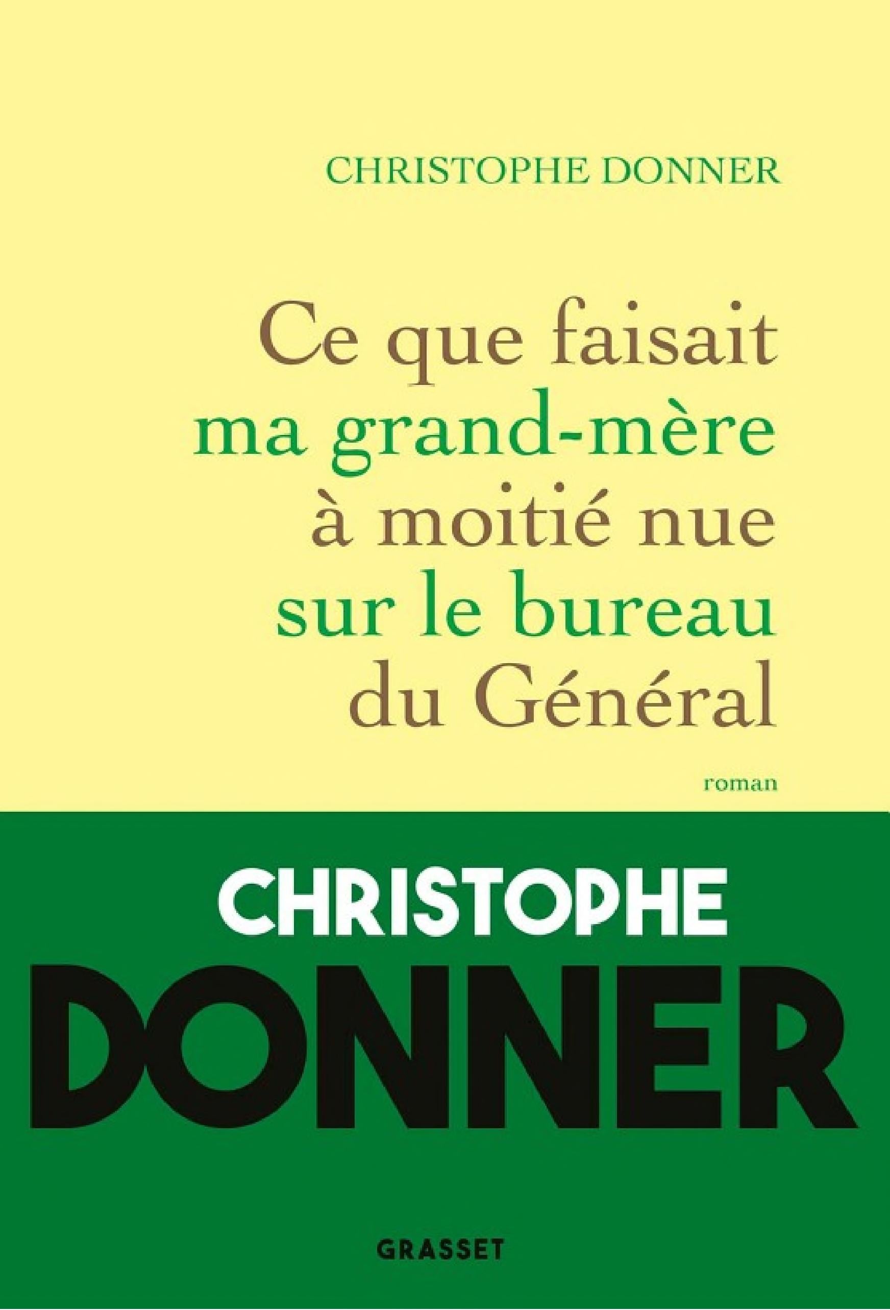 Ce que faisait ma grand-mère à moitié nue sur le bureau du Général - Cover