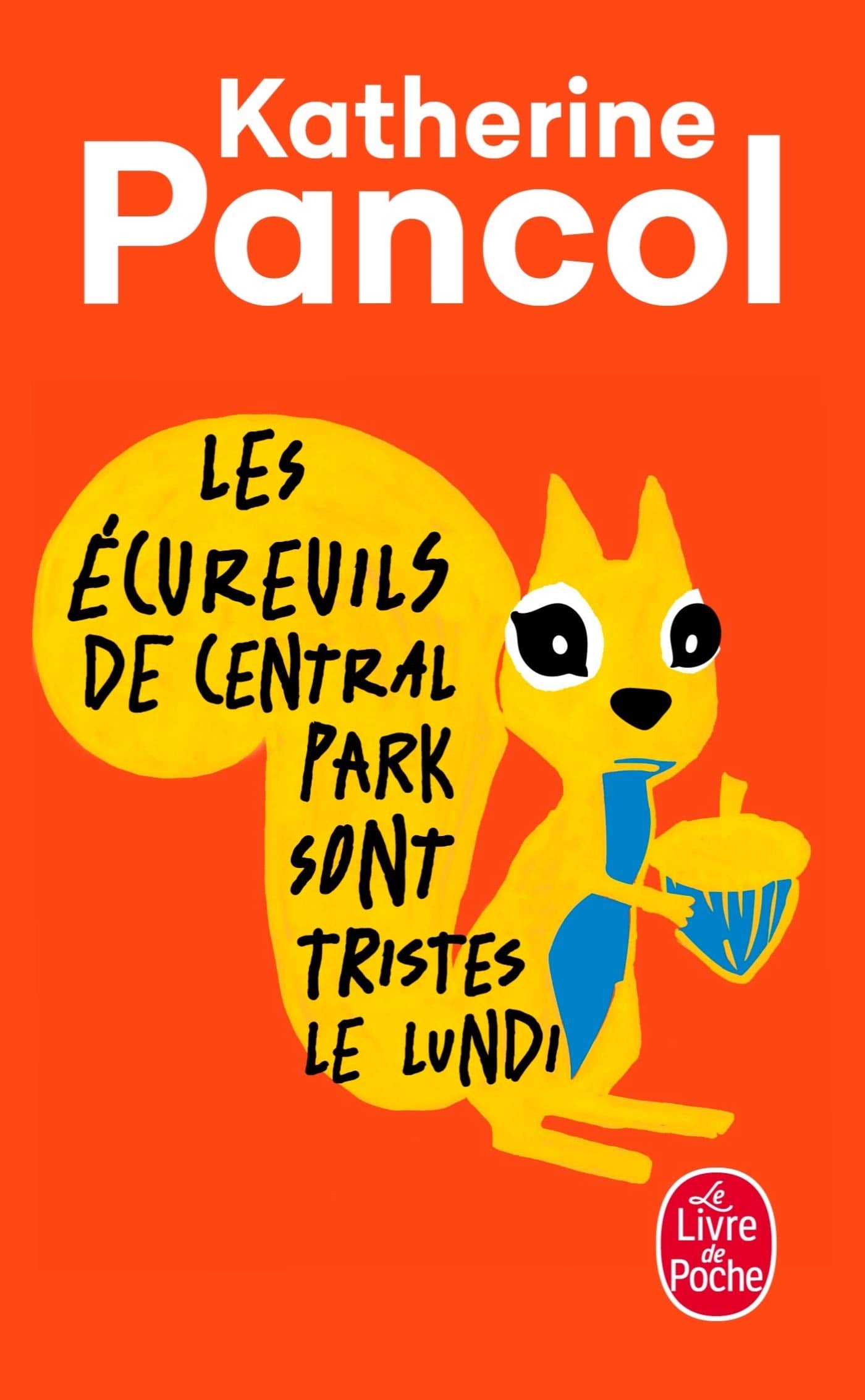 Les écureuils de Central Park sont tristes le lundi - Cover