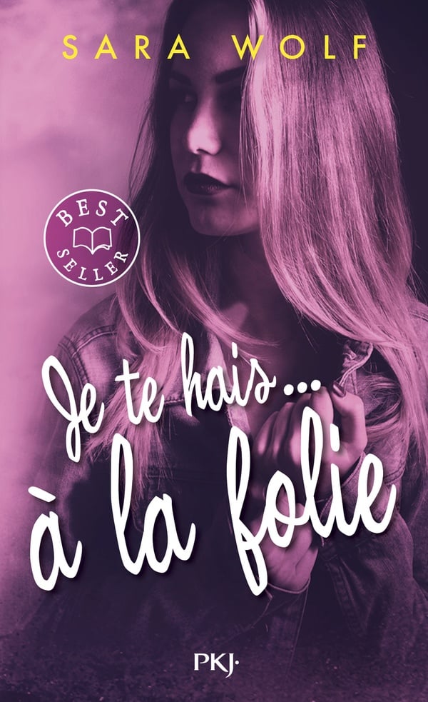 Je te hais... à la folie - Cover