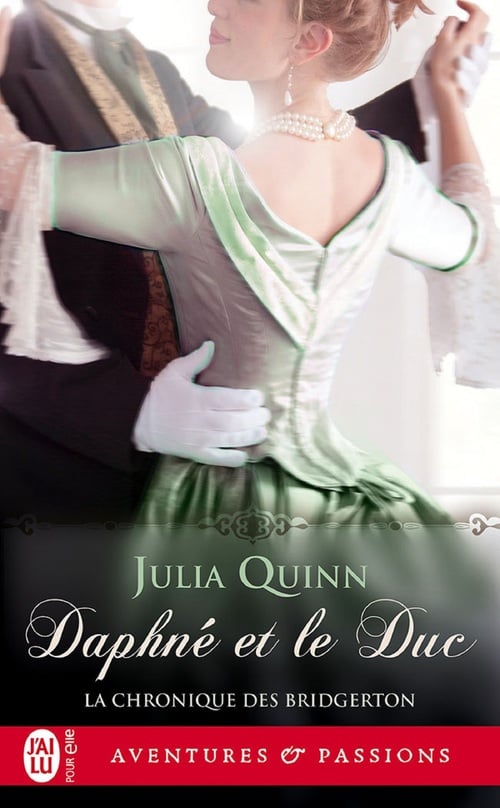 La chronique des Bridgerton (Tome 1) - Daphné et le duc - Cover