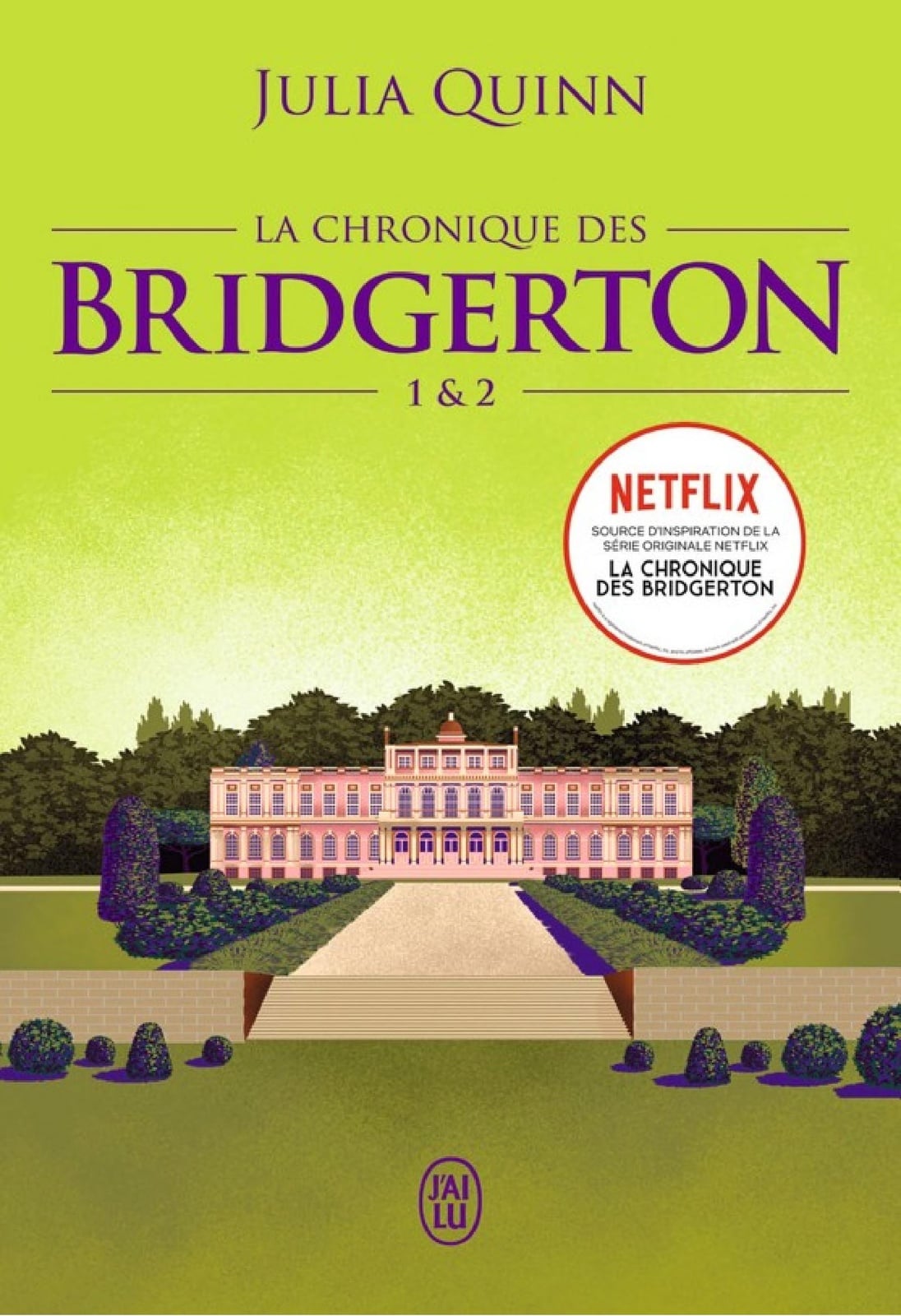 La chronique des Bridgerton (Tomes 1 & 2) - Cover