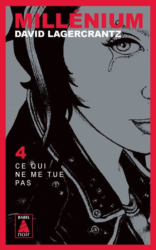 Millénium 4 - Ce Qui Ne Me Tue Pas - Cover