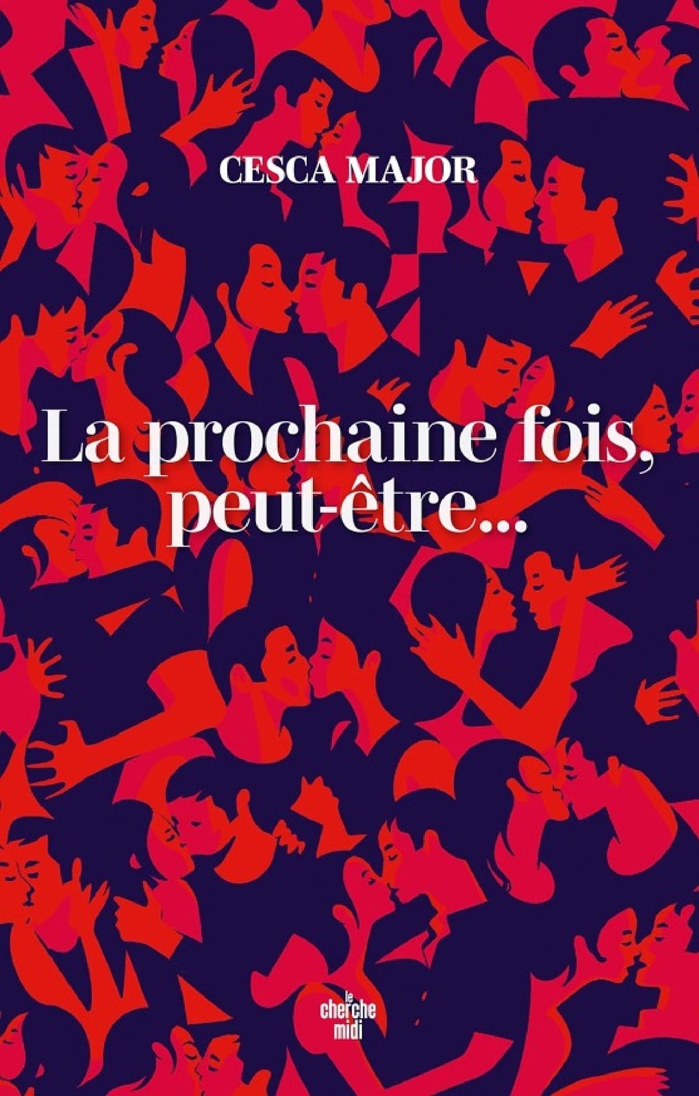La prochaine fois, peut-être... - la comédie romantique la plus émouvante de l'année - VF Maybe next time - Cover