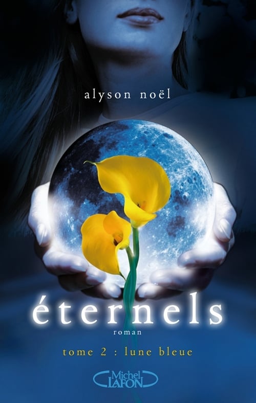 Eternels, Tome 2: Lune bleue - Cover