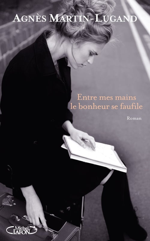 Entre mes mains le bonheur se faufile - Cover