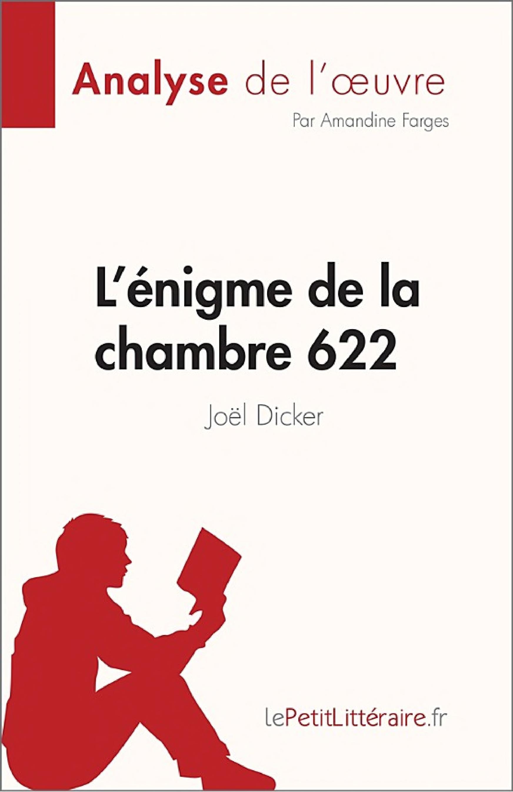 L'énigme de la chambre 622 de Joël Dicker (Analyse de l'œuvre) - Cover
