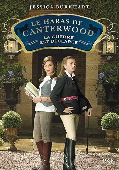 Le haras de Canterwood - tome 2 : La guerre est déclarée - Cover