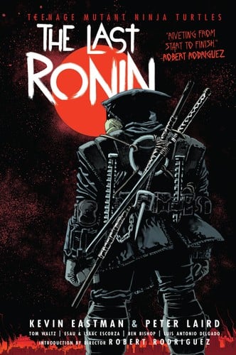 Teenage Mutant Ninja Turtles: The Last Ronin - Cover