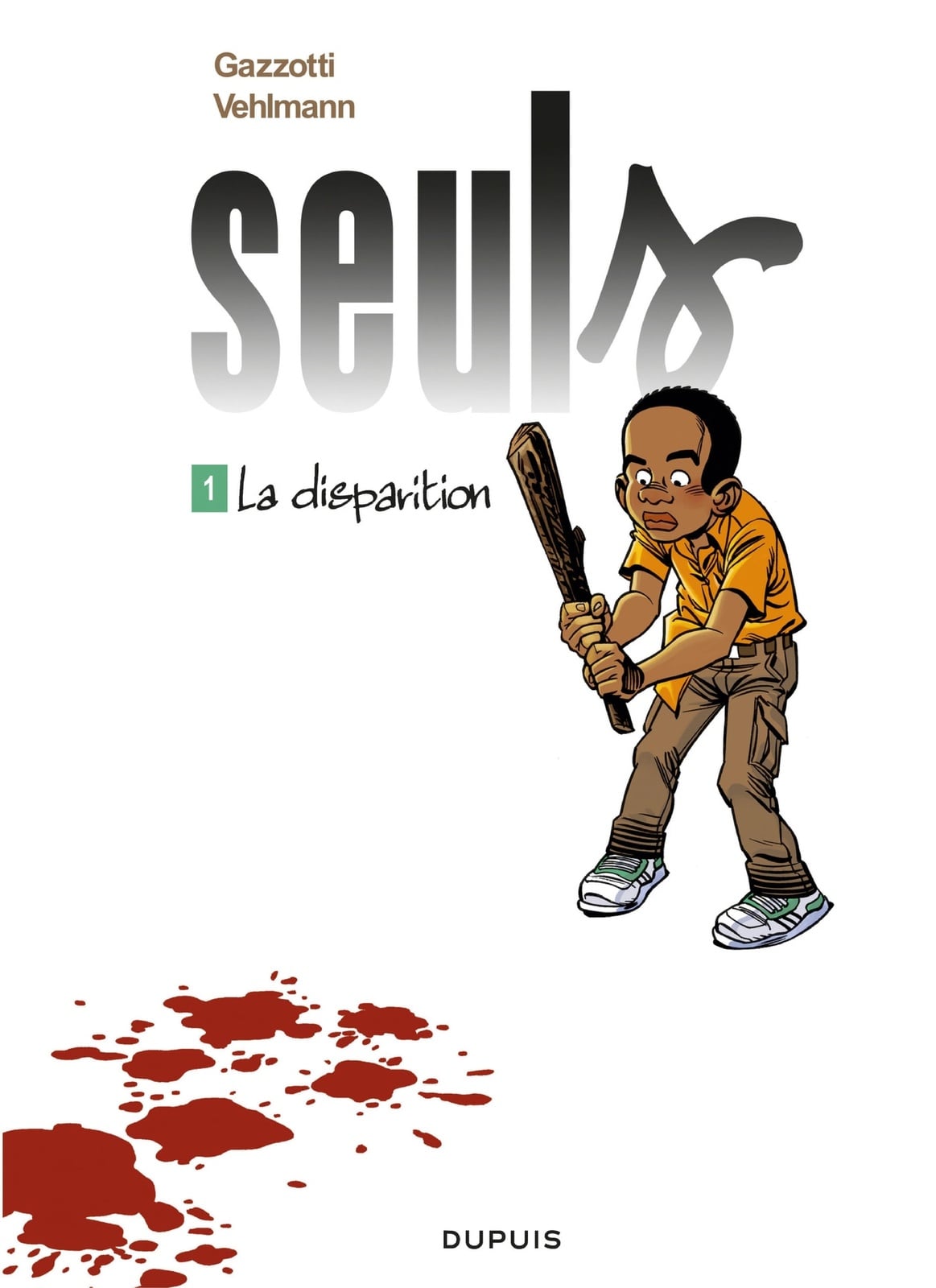 Seuls - Tome 1 - La disparition - Cover