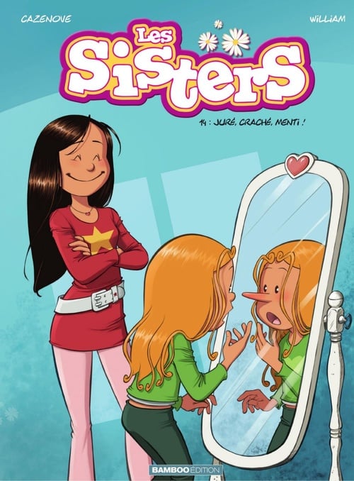 Les Sisters - Tome 14 - Juré, craché, menti - Cover