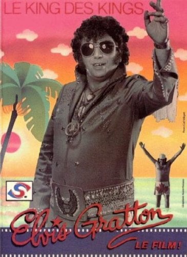 Elvis Gratton: Le king des kings - Cover