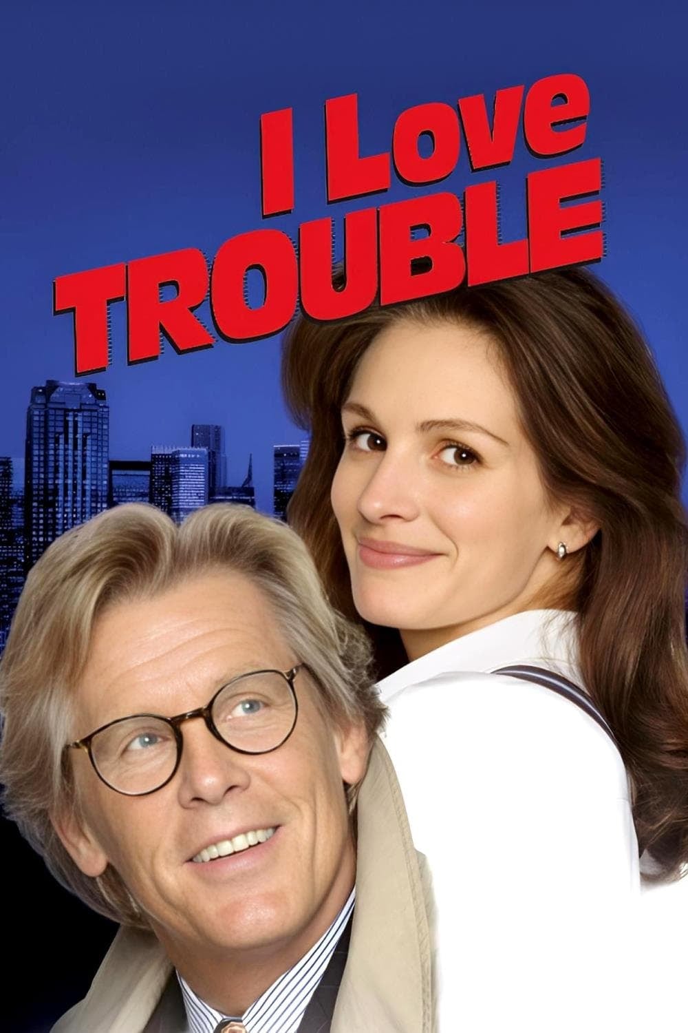 I Love Trouble - Cover