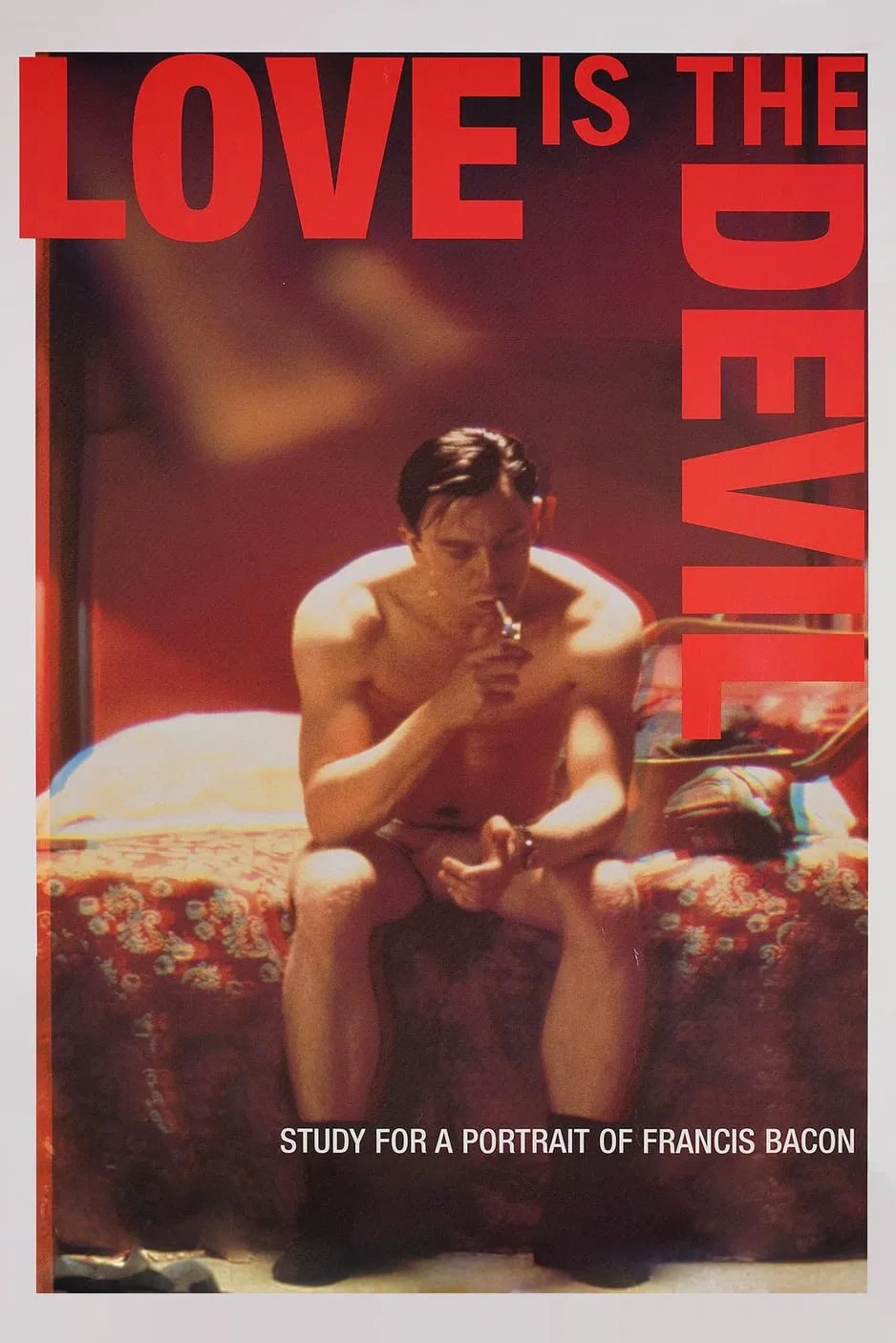 Love Is the Devil: Study for a Portrait of Francis Bacon - Cover