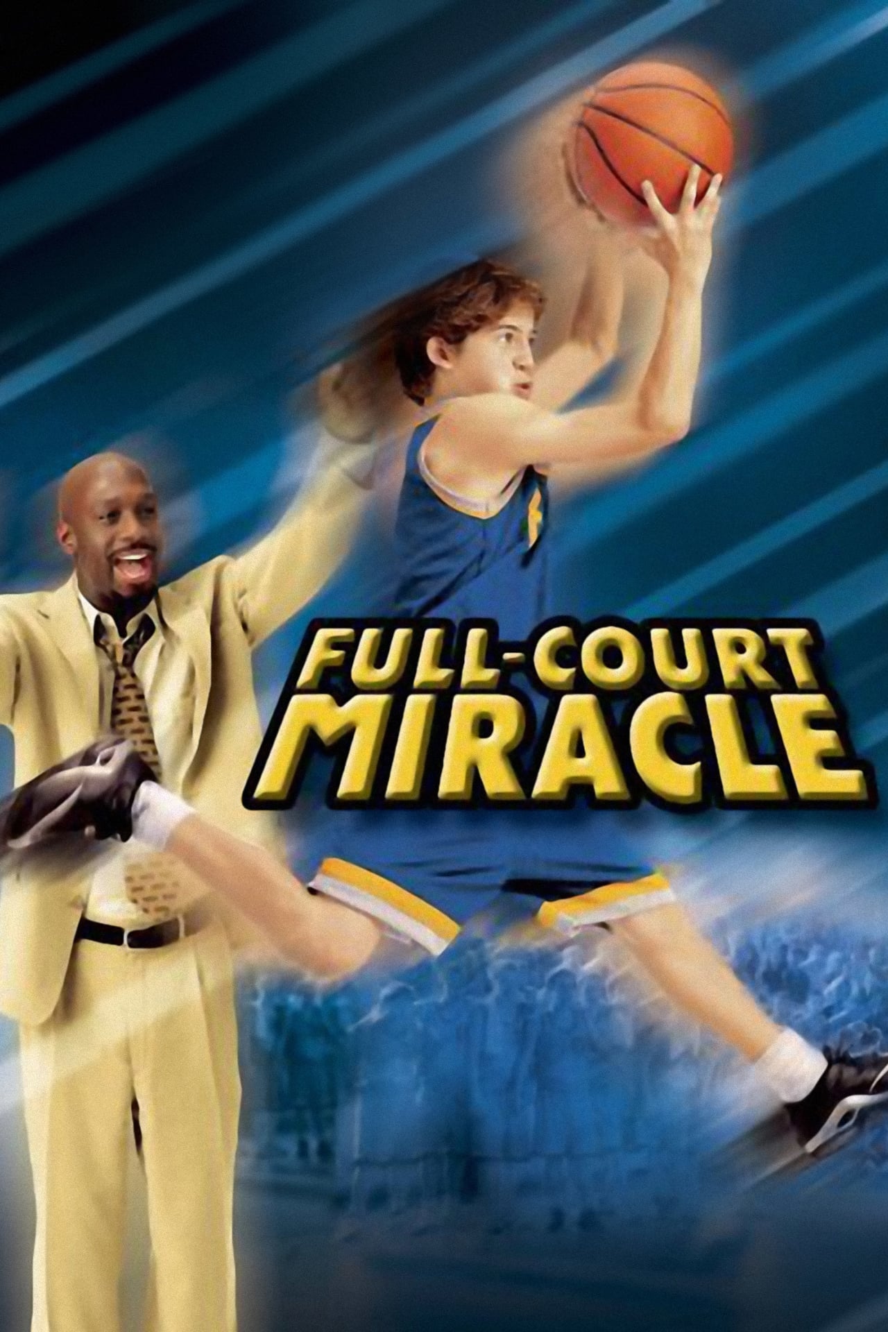 Full-Court Miracle - Cover