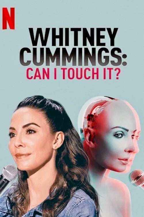 Whitney Cummings: Can I Touch It? - Cover